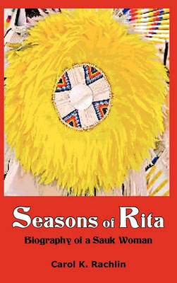 Seasons of Rita: Biography of a Sauk Woman - Agenda Bookshop