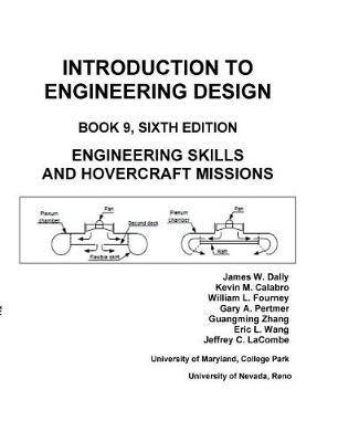 Introduction to Engineering Design: Book 9, 6th Edition: Engineering Skills and Hovercraft Missions - Agenda Bookshop