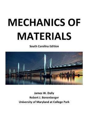 Mechanics of Materials: South Carolina Edition - Agenda Bookshop