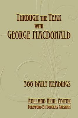 Through the Year with George MacDonald: 366 Daily Readings - Agenda Bookshop