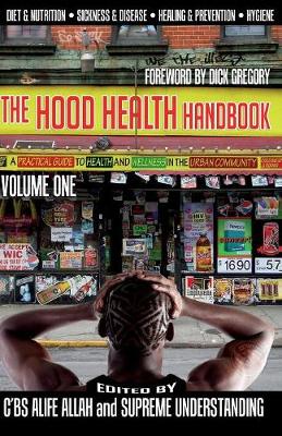 The Hood Health Handbook Volume One: A Practical Guide to Health and Wellness in the Urban Community - Agenda Bookshop