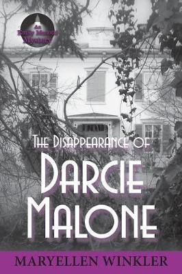 The Disappearance of Darcie Malone: An Emily Menotti Mystery - Agenda Bookshop