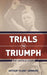 Trials to Triumph - Agenda Bookshop