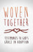 Woven Together: Testimonies to God''''s Grace in Adoption - Agenda Bookshop