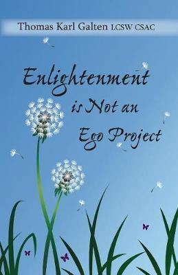 Enlightenment Is Not an Ego Project - Agenda Bookshop