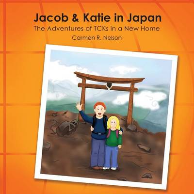 Jacob & Katie in Japan: The Adventures of Tcks in a New Home - Agenda Bookshop