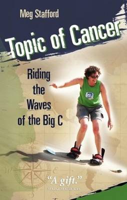 Topic of Cancer: Riding the Waves of the Big C - Agenda Bookshop