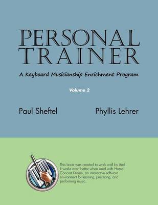 Personal Trainer: A Keyboard Musicianship Enrichment Program, Volume 2 - Agenda Bookshop