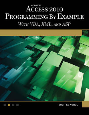 Microsoft Access 2010 Programming By Example - Agenda Bookshop