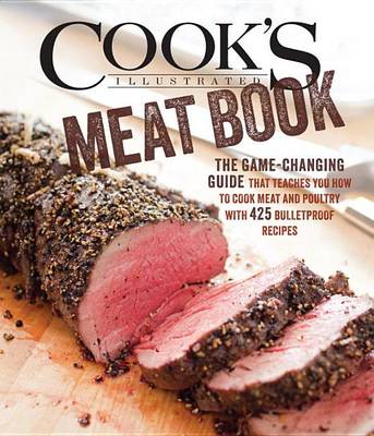 The Cook''s Illustrated Meat Cookbook - Agenda Bookshop