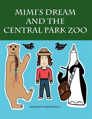 Mimi''s Dream and the Central Park Zoo - Agenda Bookshop