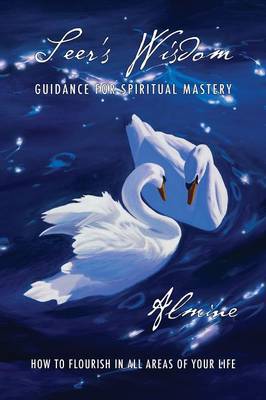 Seer''s Wisdom: Guidance for Spiritual Mastery - Agenda Bookshop