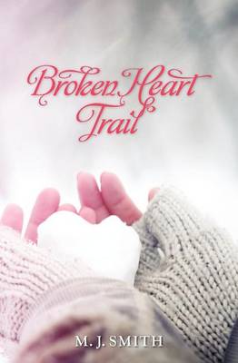Broken Heart Trail - Agenda Bookshop