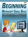 Beginning Microsoft Small Basic - A Computer Programming Tutorial - Color Illustrated 1.0 Edition - Agenda Bookshop