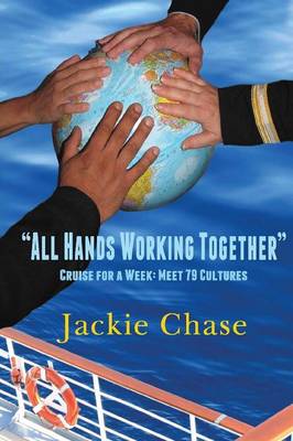 All Hands Working Together Cruise for a Week: Meet 79 Cultures - Agenda Bookshop