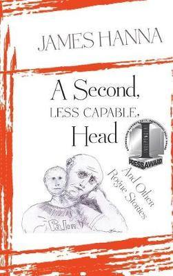A Second, Less Capable, Head: And Other Rogue Stories - Agenda Bookshop