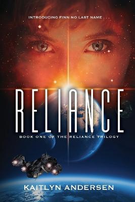 Reliance: Book One of the Reliance Trilogy - Agenda Bookshop