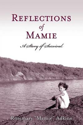 Reflections of Mamie-A Story of Survival - Agenda Bookshop