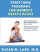 Stretching Programs for Women''s Health Issues - Agenda Bookshop