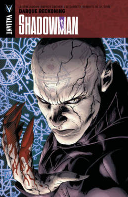 Shadowman Volume 2: Darque Reckoning - Agenda Bookshop