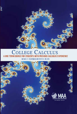 College Calculus: A One-Term Course for Students with Previous Calculus Experience - Agenda Bookshop