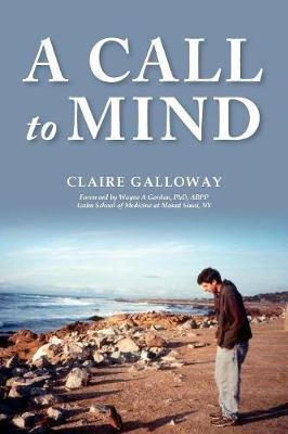 A Call to Mind: A Story of Undiagnosed Childhood Traumatic Brain Injury - Agenda Bookshop