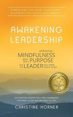 Awakening Leadership: Embracing Mindfulness, Your Life''s Purpose, and the Leader You Were Born to Be - Agenda Bookshop