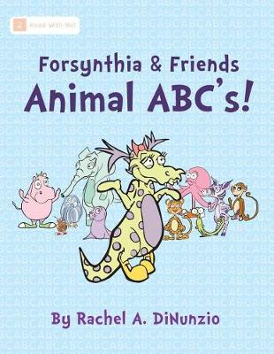 Forsynthia & Friends: Animal ABC''s! - Agenda Bookshop