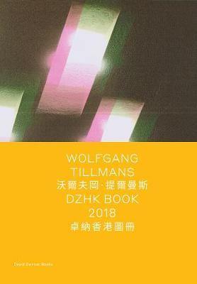 Wolfgang Tillmans: DZHK Book 2018 - Agenda Bookshop