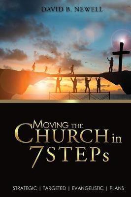 Moving the Church in 7 STEPs: Strategic, Targeted, Evangelistic, Plans - Agenda Bookshop