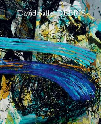 David Salle - Debris - Agenda Bookshop