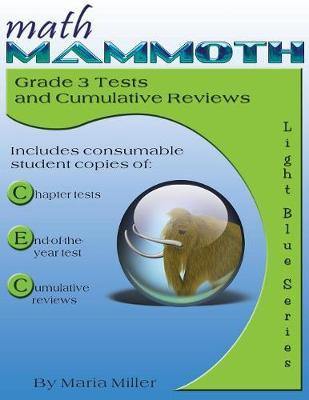 Math Mammoth Grade 3 Tests and Cumulative Reviews - Agenda Bookshop