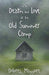 Death and Love at the Old Summer Camp - Agenda Bookshop