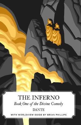 The Inferno (Canon Classics Worldview Edition) - Agenda Bookshop