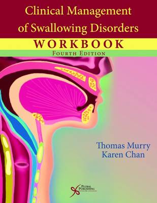 Clinical Management of Swallowing Disorders Workbook - Agenda Bookshop