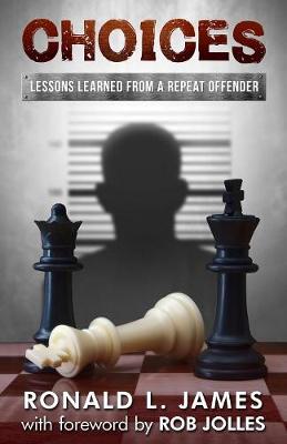 Choices: Lessons Learned from a Repeat Offender - Agenda Bookshop