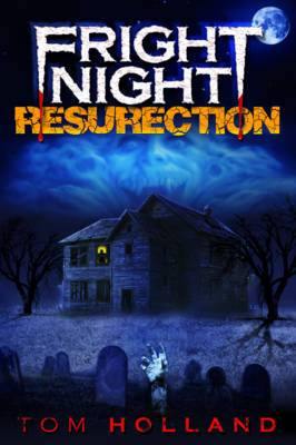 Fright Night:  The Resurrection :  The Resurrection - Agenda Bookshop