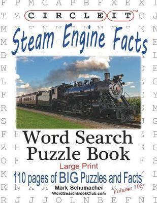 Circle It, Steam Engine / Locomotive Facts, Large Print, Word Search, Puzzle Book - Agenda Bookshop