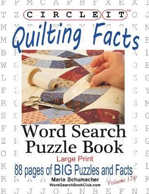 Circle It, Quilting Facts, Large Print, Word Search, Puzzle Book - Agenda Bookshop