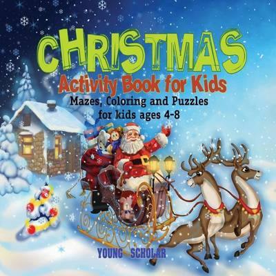 Christmas Activity Book for Kids: Mazes, Coloring and puzzles for kids ages 4-8 - Agenda Bookshop