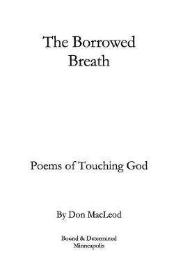 The Borrowed Breath: Poems of Touching God - Agenda Bookshop