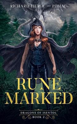 Rune Marked: Dragons of Isentol Book 2 - Agenda Bookshop