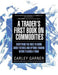 A Trader''s First Book on Commodities: Everything You Need to Know about Futures and Options Trading Before Placing a Trade - Agenda Bookshop