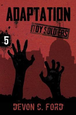 Adaptation: Toy Soldiers Book Five - Agenda Bookshop