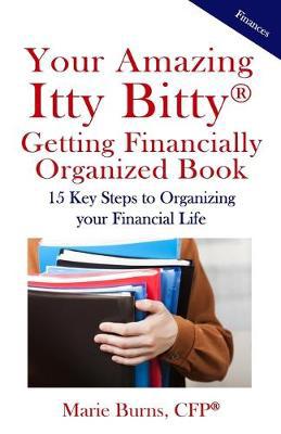 Itty Bitty(R) Getting Financially Organized Book: 15 Key Steps to Organizing your Financial Life - Agenda Bookshop
