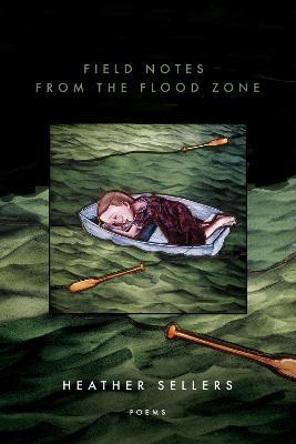 Field Notes from the Flood Zone - Agenda Bookshop