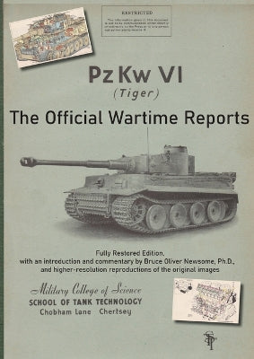 PzKw. VI Tiger Tank: The Official Wartime Reports - Agenda Bookshop