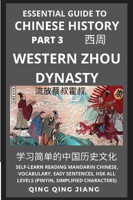 Essential Guide To Chinese History (Part 3): Western Zhou Dynasty, Self ...