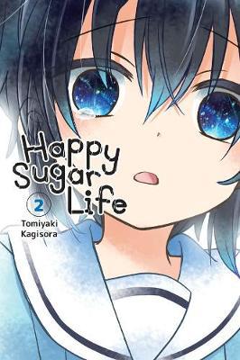 Happy Sugar Life, Vol. 2 - Agenda Bookshop