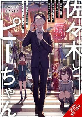 Sasaki and Peeps, Vol. 5 (light novel) - Agenda Bookshop
